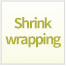 Shrink wrapping