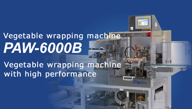 Vegetable wrapping machine with high performance